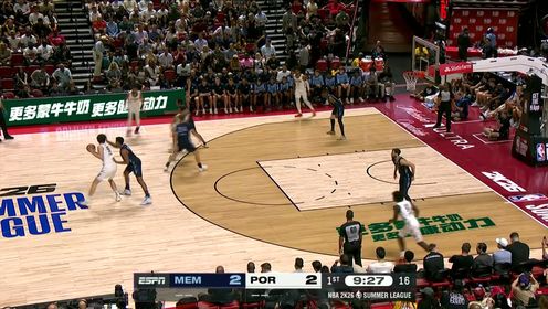 夏联-杨瀚森10+5+3+1帽 韦尔斯23+7 开拓者不敌灰熊